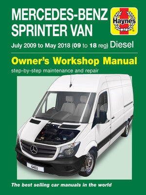 cover image of Mercedes-Benz Sprinter Diesel Vans July 09 to May 18 (09 to 18 reg) Haynes Repair Manual